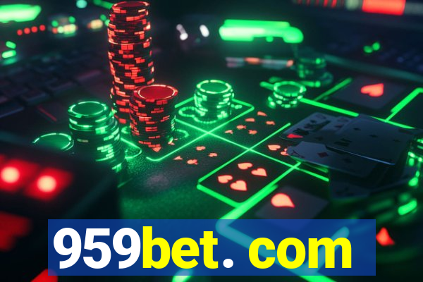 959bet. com